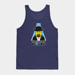 I Am the One Who Blocks Tank Top